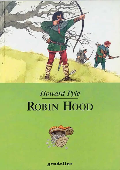 Howard Pyle: Robin Hood