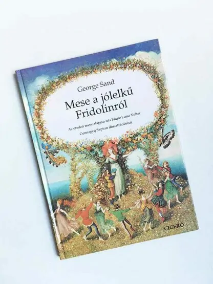 George Sand: Mese a jólelkű Fridolinról