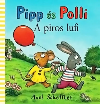 Axel Scheffler: A piros lufi (lapozó)