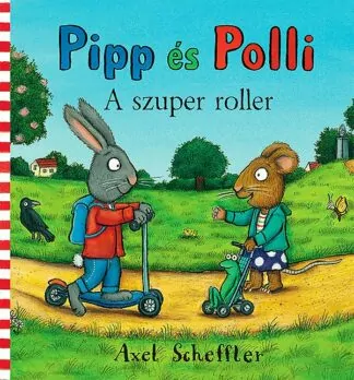 Axel Scheffler: A szuper roller