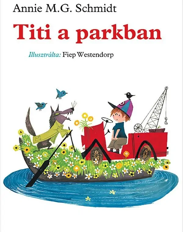 Annie M. G. Schmidt: Titi a parkban