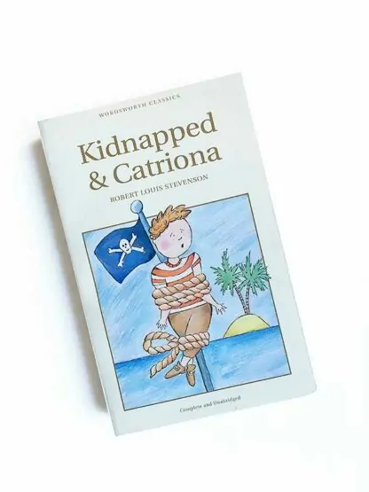 R.L. Stevenson: Kidnapped - Catriona