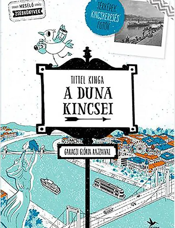 Tittel Kinga: A Duna kincsei