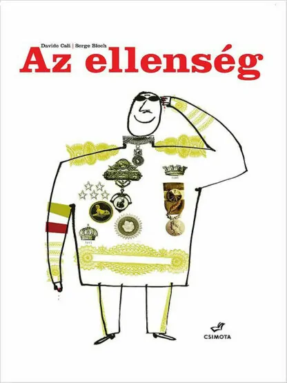 Davide Cali: Az ellenség