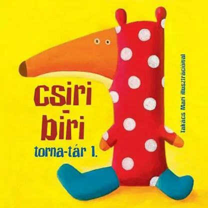 Csiri-biri torna-tár 1.