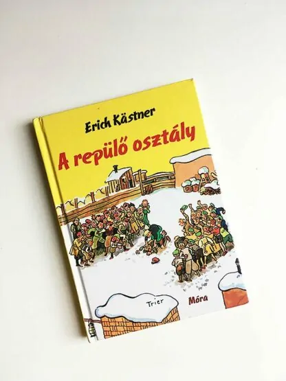 Erich Kästner: A repülő osztály