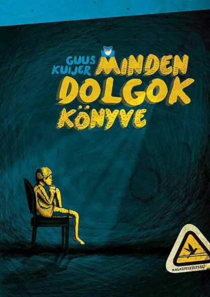 Guus Kuijer: Minden dolgok könyve