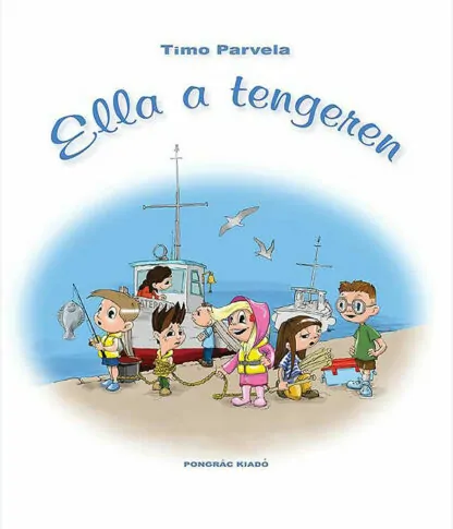 Timo Parvela: Ella a tengeren