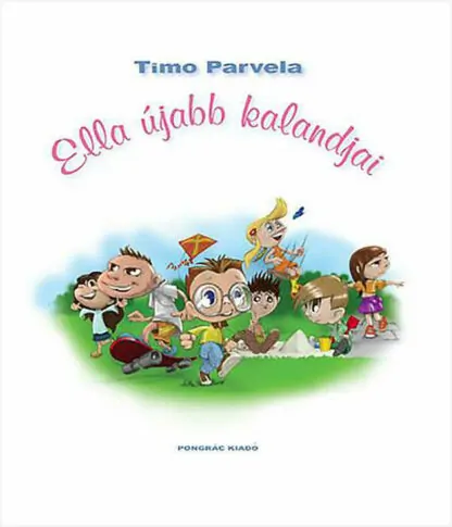 Timo Parvela: Ella újabb kalandjai