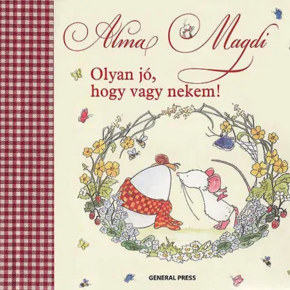 Alma Magdi - Olyan jó, hogy vagy nekem!