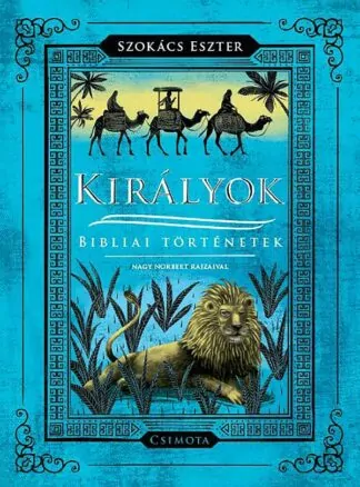 Szokács Eszter: Királyok