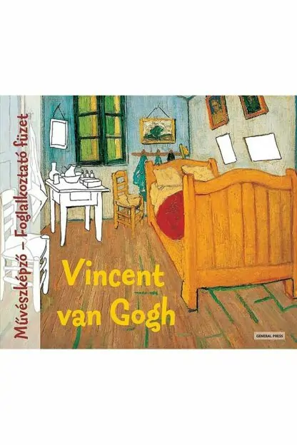 Művészképző: Vincent van Gogh