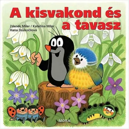 A kisvakond és a tavasz