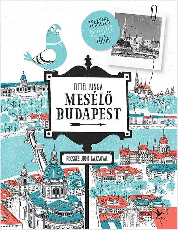 Tittel Kinga: Mesélő Budapest