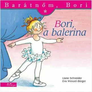 Barátnőm, Bori - Bori a balerina