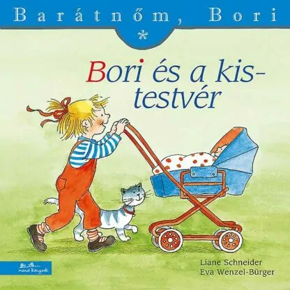 Barátnőm, Bori - Bori és a kistestvér