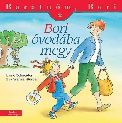 Barátnőm, Bori - Bori óvodába megy