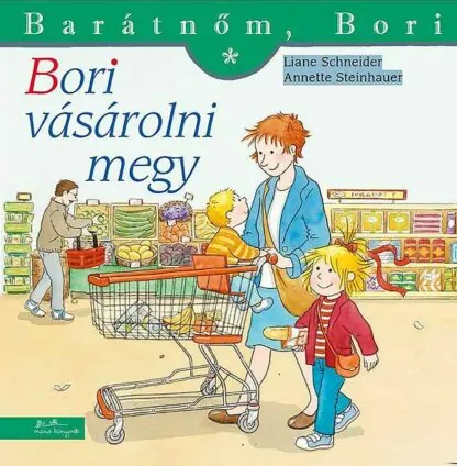 Barátnőm, Bori - Bori vásárolni megy