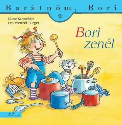 Barátnőm, Bori - Bori zenél