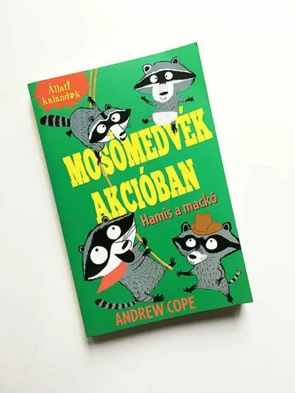 Andrew Cope: Mosómedvék akcióban - Hamis a mackó