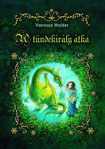 Vanessa Walder: A tündekirály átka