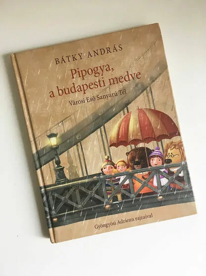 Bátky András: Pipogya, a budapesti medve