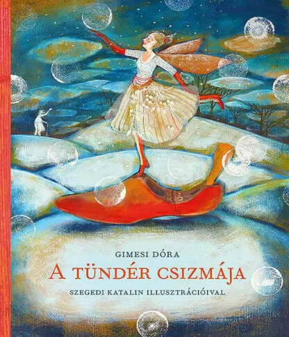 Gimesi Dóra: A tündér csizmája