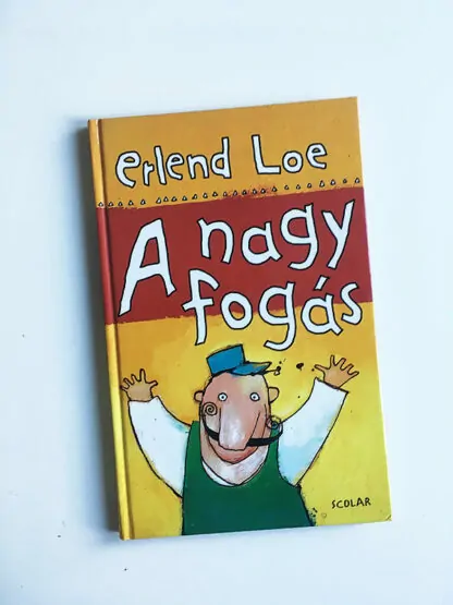 Erlend Loe: A nagy fogás