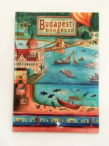 Schmal Róza: Budapesti böngésző