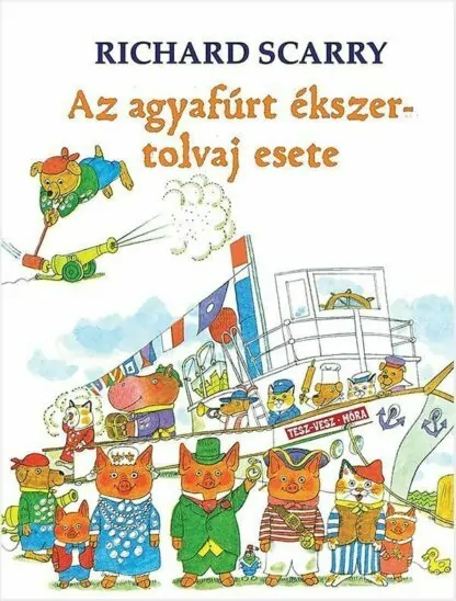 Richard Scarry: Az agyfúrt ékszertolvaj esete