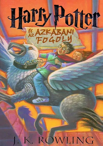 J. K. Rowling: Harry Potter és az azkabani fogoly