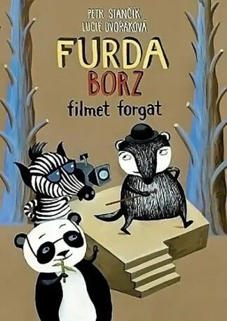 Petr Stančík: Furda Borz filmet forgat