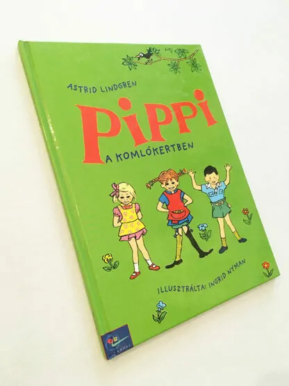 Astrid Lindgren: Pippi a Komlókertben