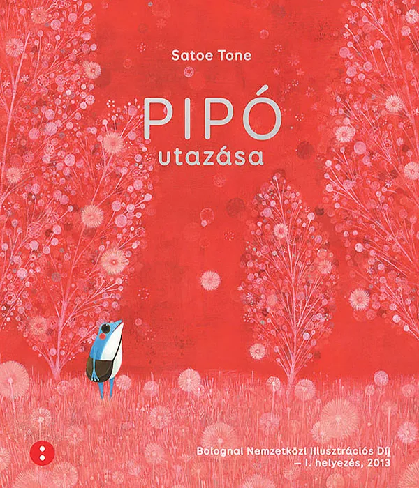 Satoe Tone: Pipó utazása