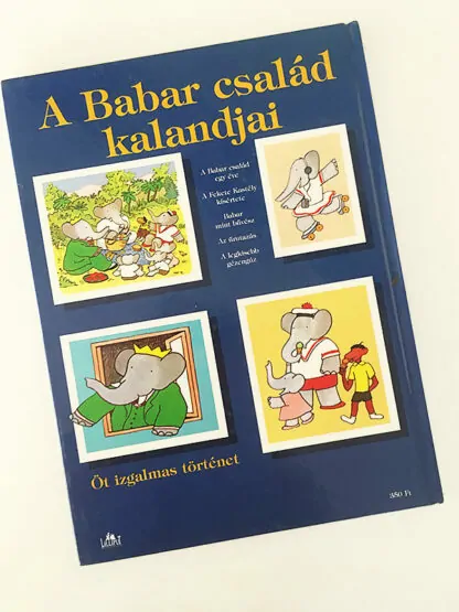 Laurent de Brunhoff: A Babar család kalandjai