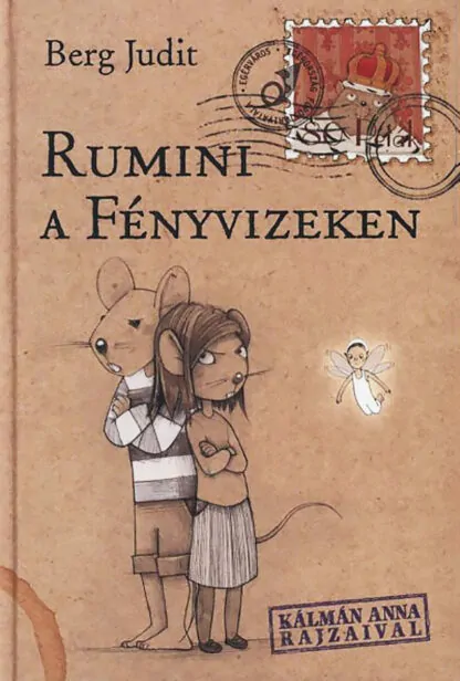 Berg Judit: Rumini a Fényvizeken