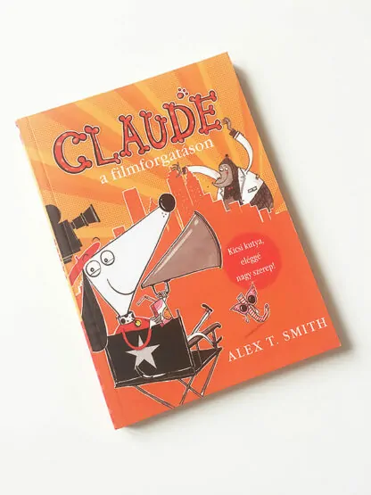 Alex T. Smith: Claude a filmforgatáson