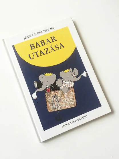 Jean De Brunhoff: Babar utazása