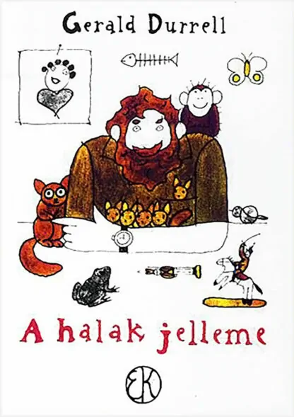 Gerald Durrell: A halak jelleme