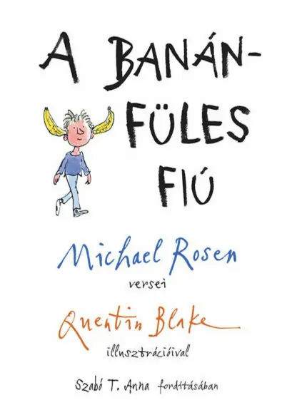 Michael Rosen: A banánfüles fiú