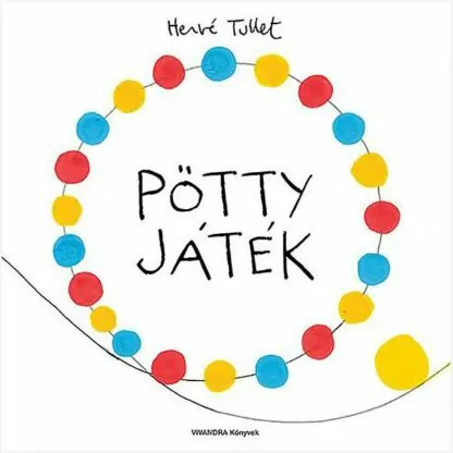 Hervé Tullet: Pötty játék