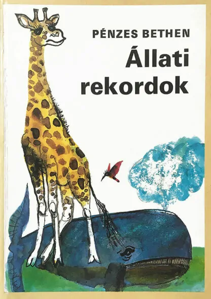 Pénzes Bethen: Állati rekordok