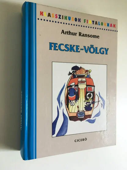 Arthur Ransome: Fecske-völgy