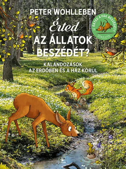 Peter Wohlleben: Érted az állatok beszédét?