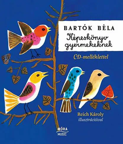 Bartók Béla: Képeskönyv gyerekeknek