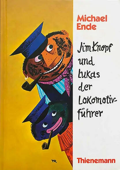 Michael Ende: Jim Knopf und Lukas der Lokomotivführer