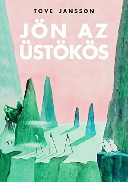 Tove Jansson: Jön az üstökös