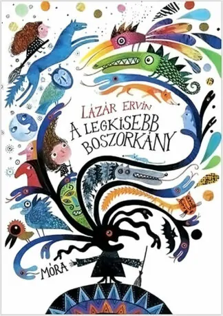 Lázár Ervin: A legkisebb boszorkány