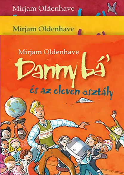 Mirjam Oldenhave: Danny bá' (sorozat)