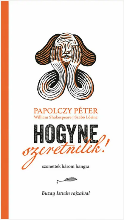 Papolczy Péter: Hogyne szeretnélek!